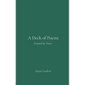 A Deck of Poems Framed by Tarot