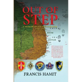 Out Of Step - Part One, A Memoir of the Vietnam War