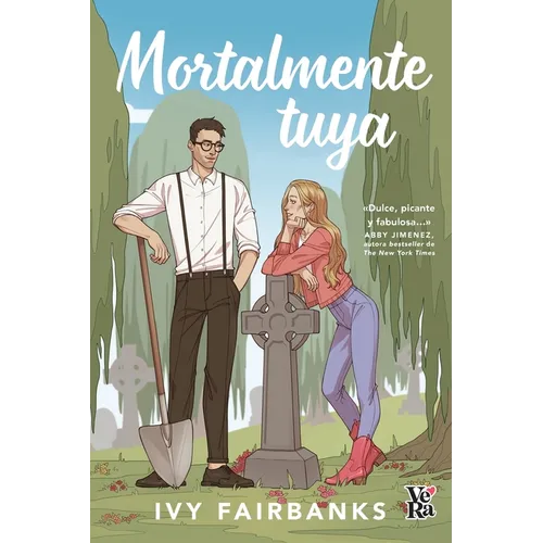 Mortalmente tuya (Morbidibly yours)