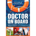 Doctor on Board: Ship's Medicine Chest and Care on the Water