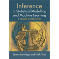 Inference in Statistical Modelling and Machine Learning