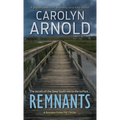 Remnants: A gripping and heart-pounding serial killer thriller