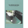 The Whiffle Ball Killer: A true story and my witness statement