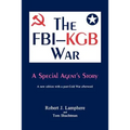 The FBI-KGB War