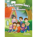 Fun at Grandma Sadie's: A Story for Rosh Hashanah