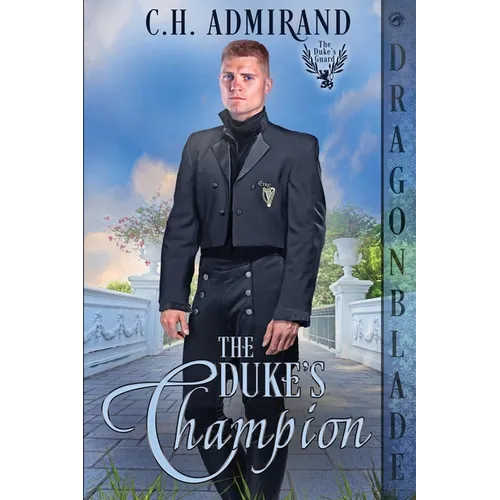 The Duke's Champion: A Regency Historical Romance