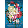 Before You Knew My Name