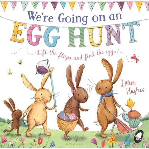 We're Going on an Egg Hunt: The Perfect Gift for Easter! (the Bunnies of Hoppity Hill)
