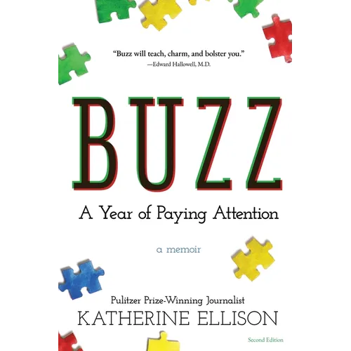Buzz: A Year of Paying Attention