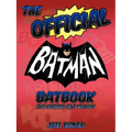 The Official Batman Batbook: The Revised Bat Edition