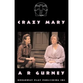 Crazy Mary