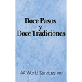 Doce Pasos y Doce Tradiciones