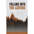 Falling Into The Cracks
