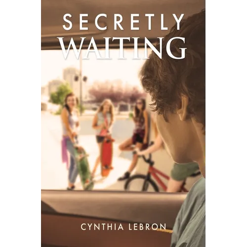 Secretly Waiting