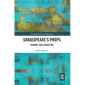Shakespeare's Props: Memory and Cognition