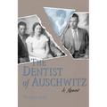 Dentist of Auschwitz-Pa