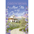 Meet Me in the Orchard