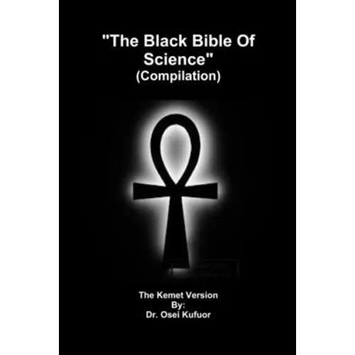 "The Black Bible Of Science" (Compilation)