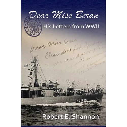 Dear Miss Beran: His Letters from World War II