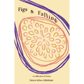 Figs & Falling