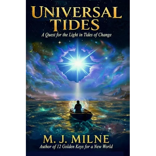 Universal Tides: Barbed Wire Blues - A Quest for the Light in Tides of Change