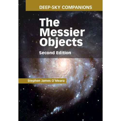 Deep-Sky Companions: The Messier Objects