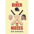 The Biker and the Nieces