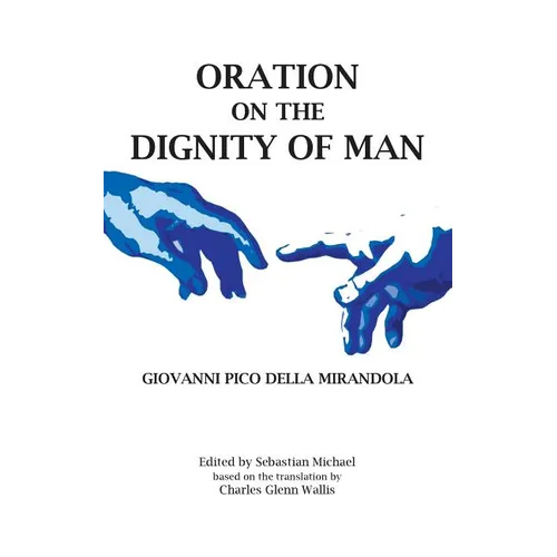 Oration on the Dignity of Man