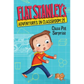 Flat Stanley's Adventures in Classroom 2e #1: Class Pet Surprise