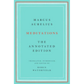 Meditations: The Annotated Edition