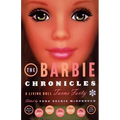 The Barbie Chronicles: A Living Doll Turns Forty