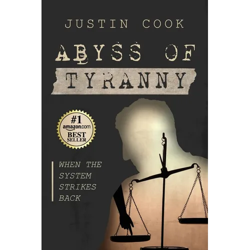 Abyss of Tyranny: When the System Strikes Back
