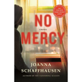 No Mercy: A Mystery