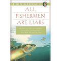 All Fishermen Are Liars