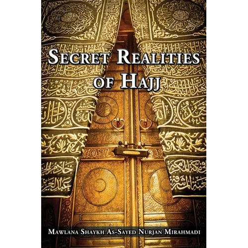 Secret Realities of Hajj