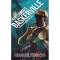 Ken Ludwig's Baskerville: A Sherlock Holmes Mystery