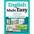 English Made Easy, Volume 2: A New ESL Approach: Learning English Through Pictures