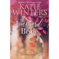 The Vineyard Bride