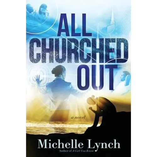 All Churched Out