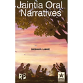 Jaintia Oral Narratives