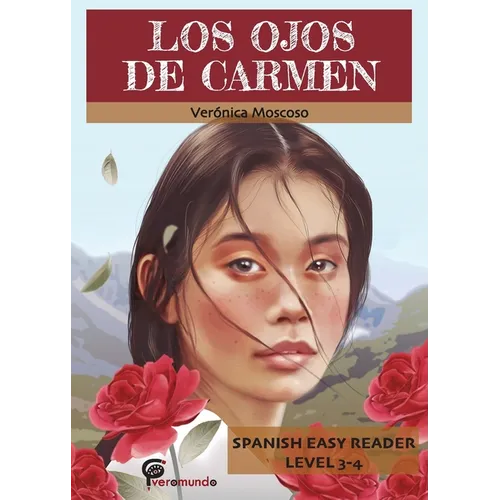 Los Ojos de Carmen: Spanish Easy Reader