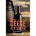 When Geese Fly South