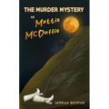 The Murder Mystery of Mattie McDuffie