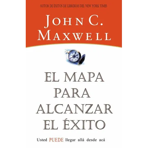 El Mapa Para Alcanzar El ��xito