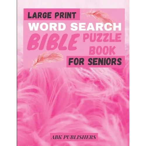Large Print Bible Word Search Book For Seniors: Puzzle Book Psalms And Hymns