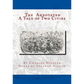 The Annotated A Tale of Two Cities