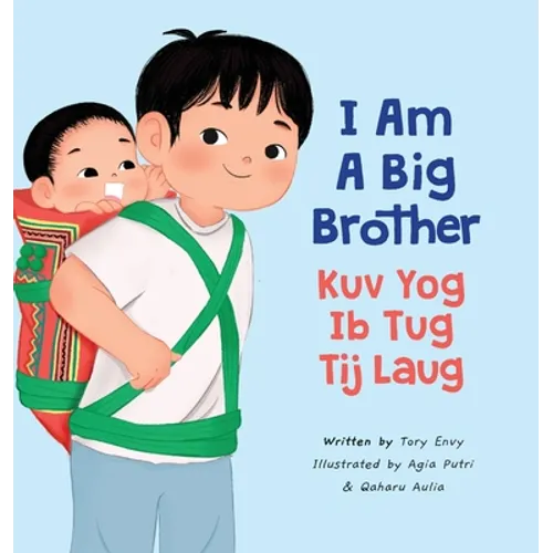 I Am A Big Brother - Kuv Yog Ib Tug Tij Laug