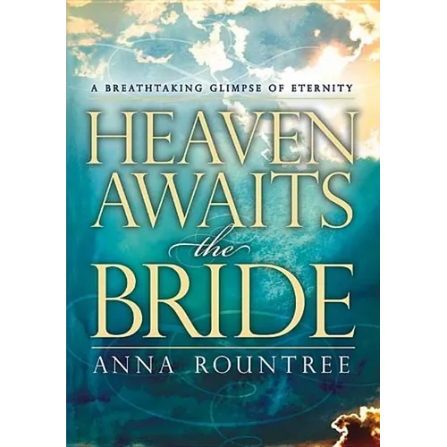 Heaven Awaits the Bride: A Breathtaking Glimpse of Eternity