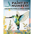 Paint By Numbers: Coloring Pixel & Areas Book