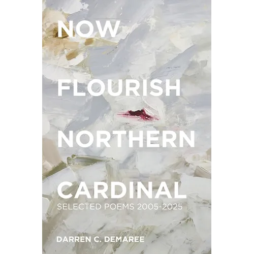 Now Flourish Northern Cardinal